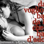 frasi d'amore baciami ora