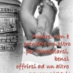 frasi d'amore amare non è completarsi